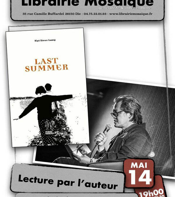 Lecture de « Last Summer » de et par Kiyé Simon Luang