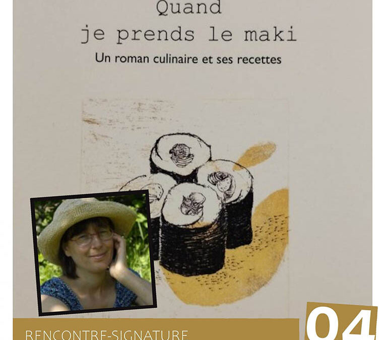 Rencontre et Signature avec Jeanne Aimé-Sintès pour son livre « Quand je prends le maki »